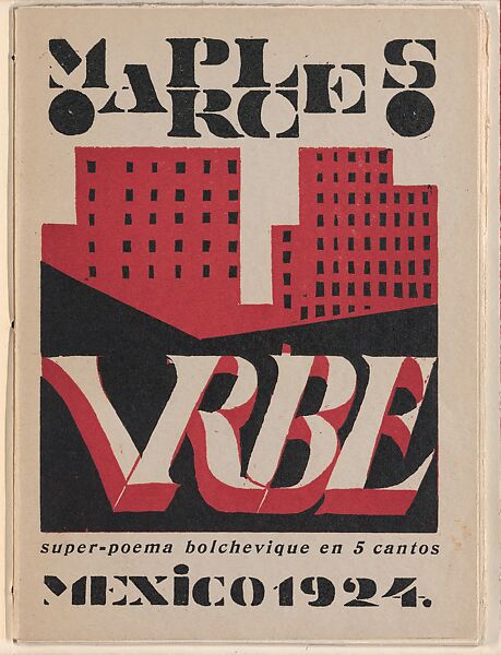 Urbe: super-poema bolchevique en 5 cantos (Urbe: Bolshevik Super-poem in 5 Parts), Manuel Maples Arce Mexican, Woodcut illustrations